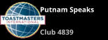 Putnam Speaks  Club 4839